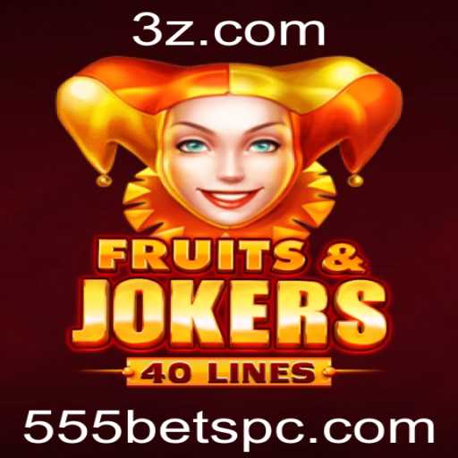 Explorando o Mundo Vibrante de FruitsAndJokers40 no 555bet