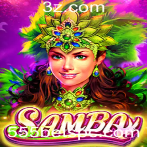 Explorando o Mundo do Jogo Samba no 555bet