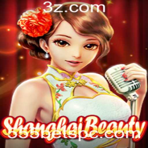 Explorando o Mundo de ShanghaiBeauty: Uma Nova Dimensão nos Jogos Online