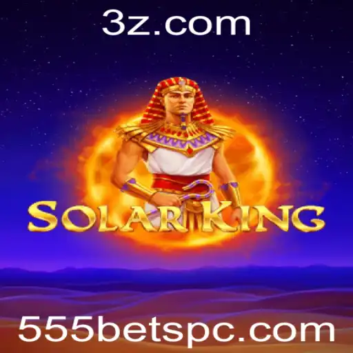 SolarKing: Uma Experiência de Jogo Inovadora com 555bet
