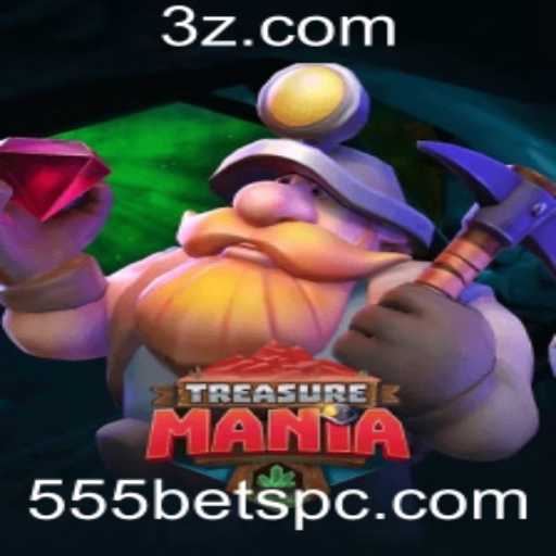 Descubra os Segredos de TreasureMania: O Jogo Revolucionário da 555bet