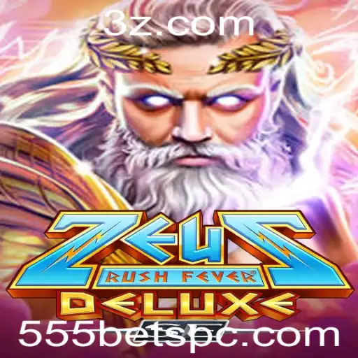 Descubra o Jogo ZeusRushFeverDeluxeSE com 555bet